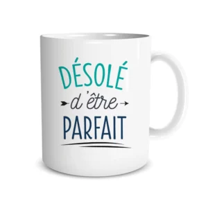 Désolé d'être parfait