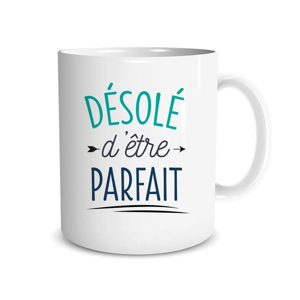 Désolé d'être parfait
